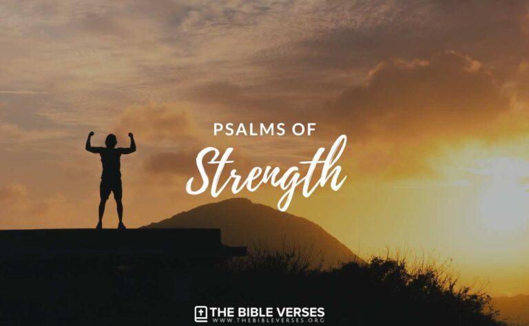 40 Psalms For Strength And Courage In Difficult Times