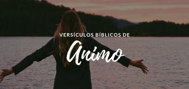 Versículos Bíblicos de Animo