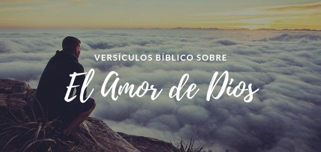 Versículos Bíblicos sobre el Amor de Dios