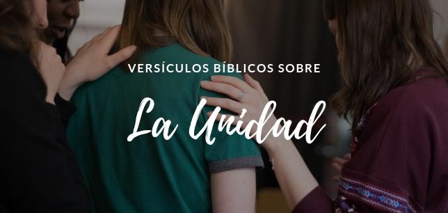 Versículos Bíblicos sobre la unidad