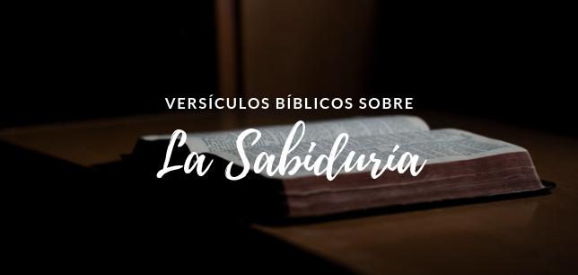 Versículos Bíblicos sobre La Sabiduría