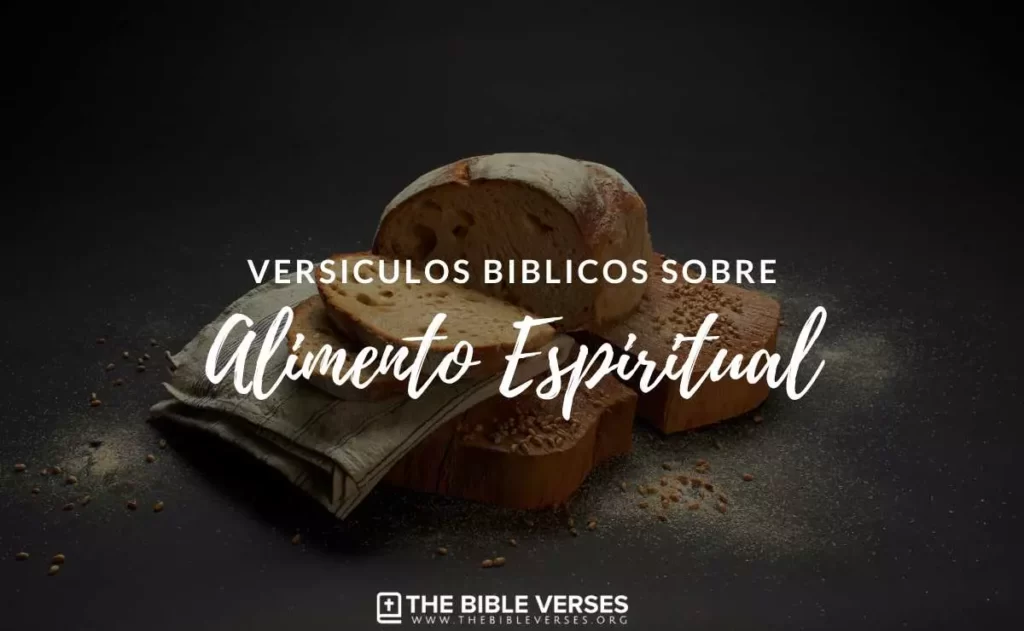 Versículos de la Biblia sobre el Alimento Espiritual