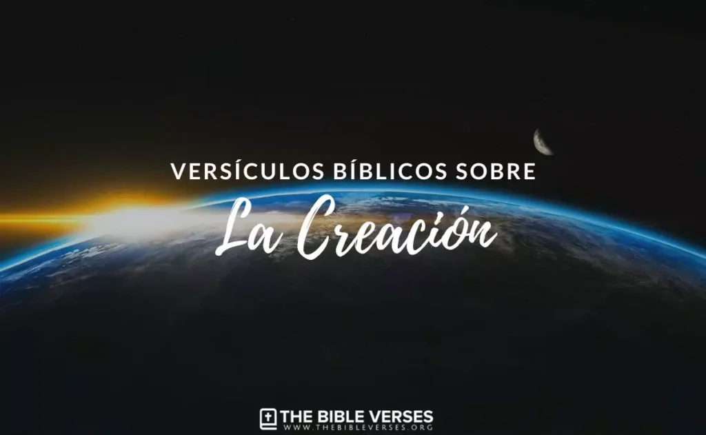 Versículos de la Biblia sobre la Creación de Dios