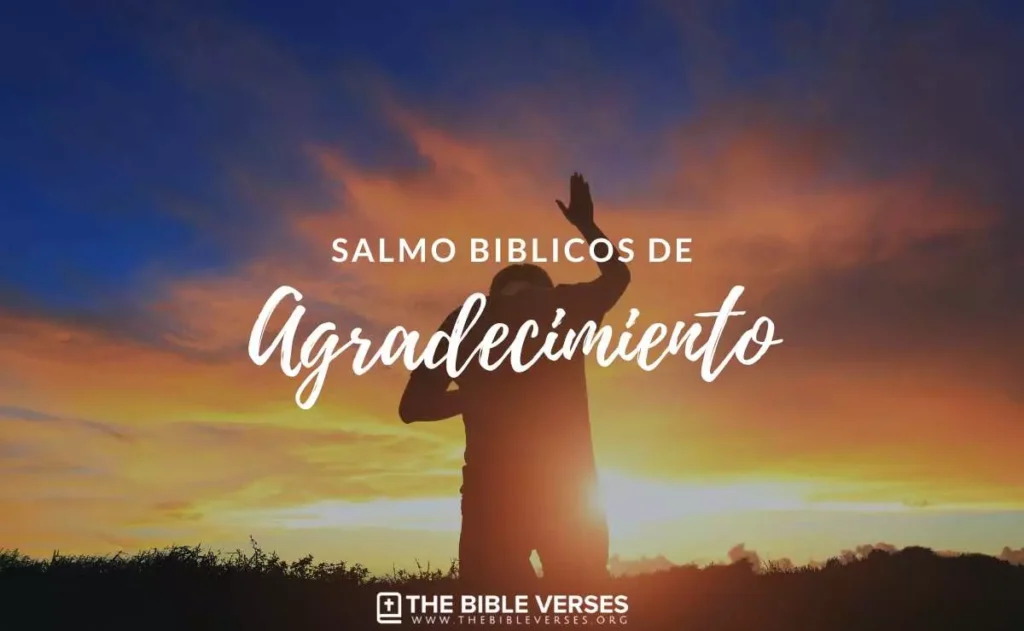 Salmos de Agradecimiento a Dios