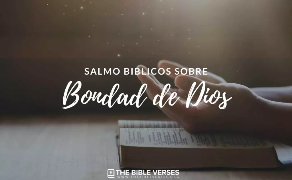 Salmos sobre la Bondad de Dios