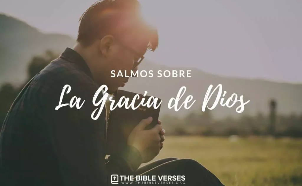 Salmos sobre la  Gracia de Dios