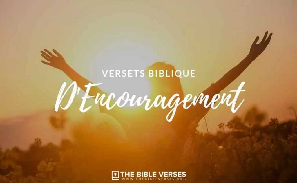 Versets Bibliques d'Encouragement