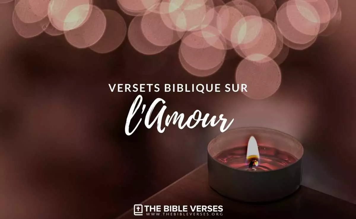 ᐅ 70 Versets Bibliques Sur L Amour Textes De La Bible