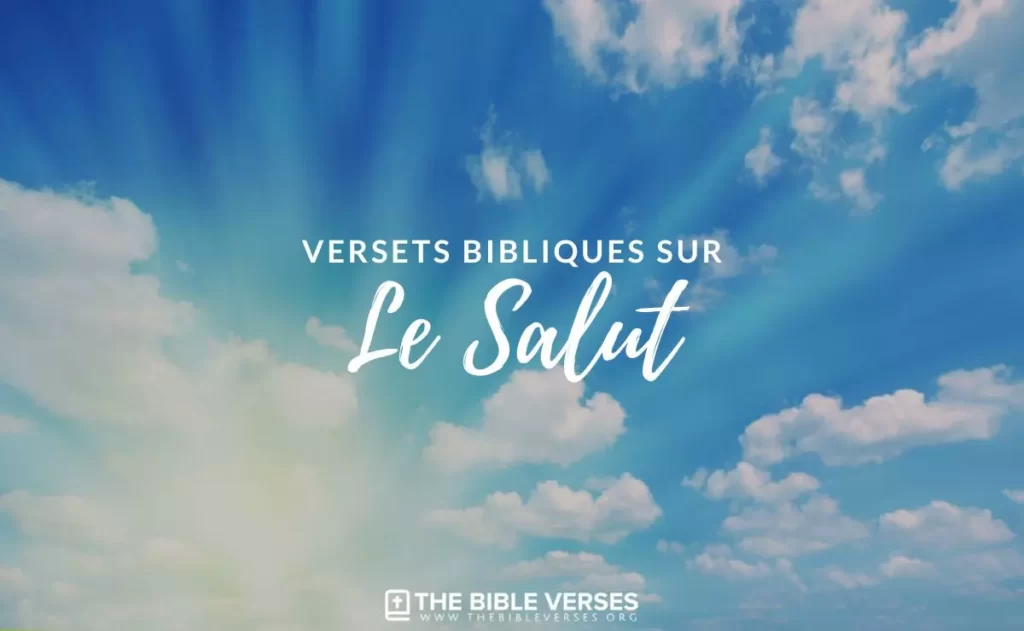 Versets Bibliques sur le Salut