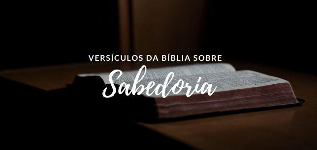Versículos da Bíblia sobre Sabedoria