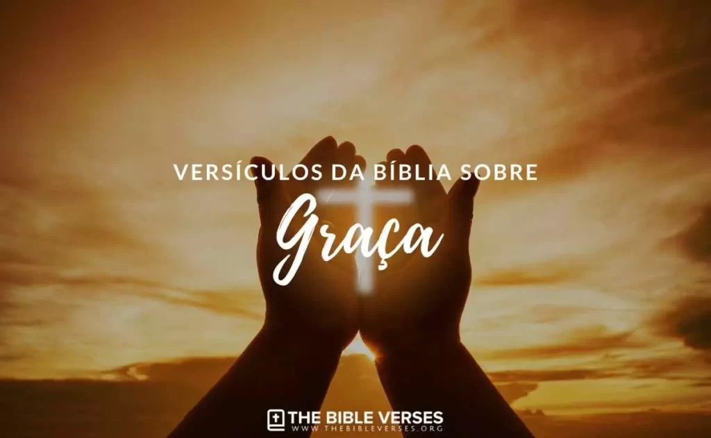 Versículos da Bíblia sobre Graça