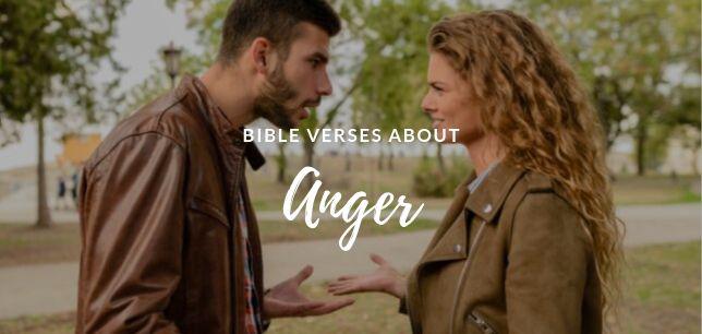 Bible Verses about Anger and Rage