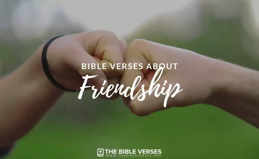 Bible Verses about Friendship