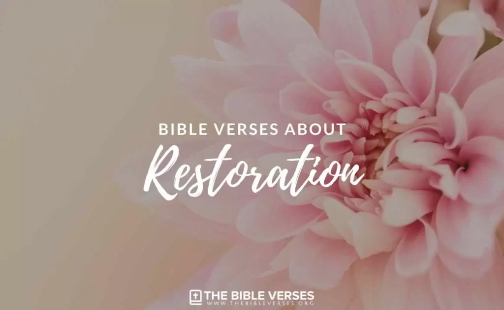 Bible Verses about Restoration
