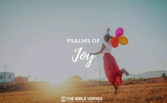 30 Psalms of Joy and Happiness in the Bible