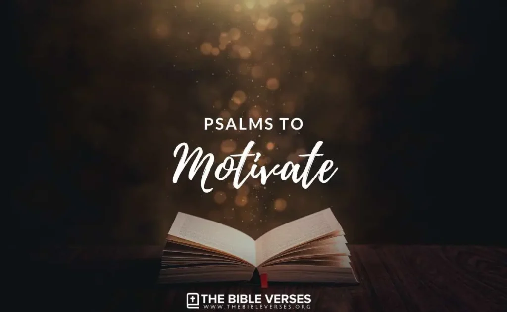 Psalms to Motivate